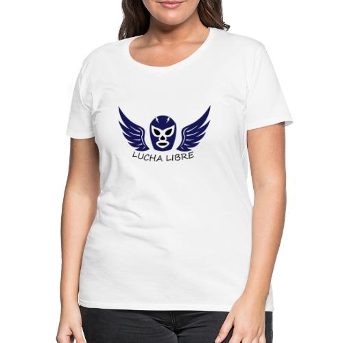 Lucha Libre - T-shirt Premium Femme