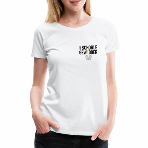 Pälzer Schorle Gewidder & Dubbegläser - Frauen Premium T-Shirt