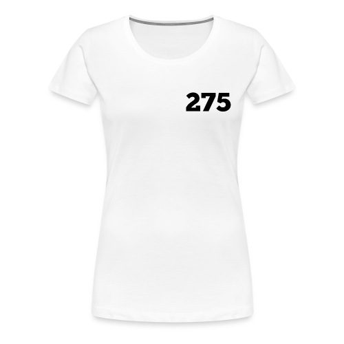275 - Women's Premium T-Shirt