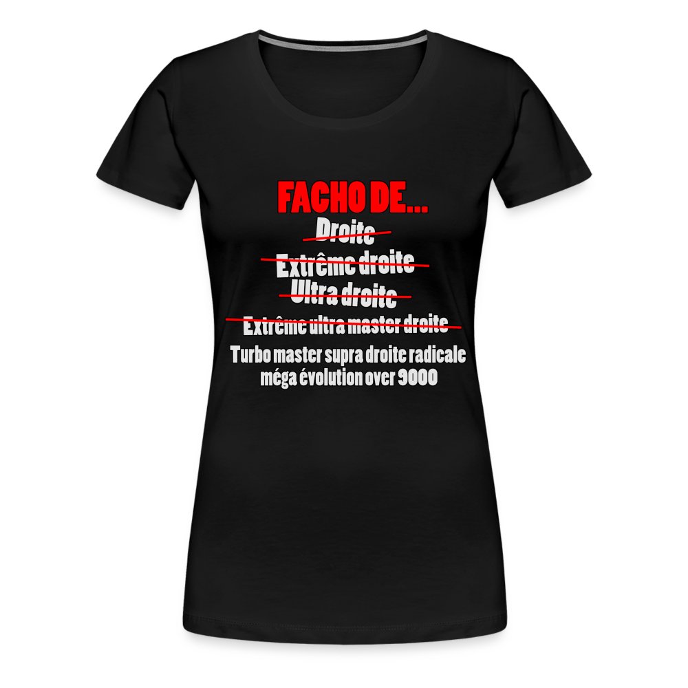 Facho de - T-shirt Premium Femme noir