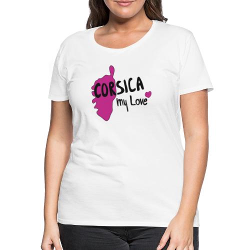 Corsica my Love - Frauen Premium T-Shirt