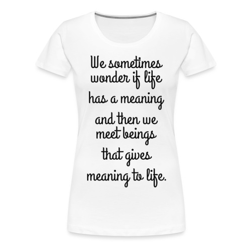 Phrase d’amour en anglais - T-shirt Premium Femme