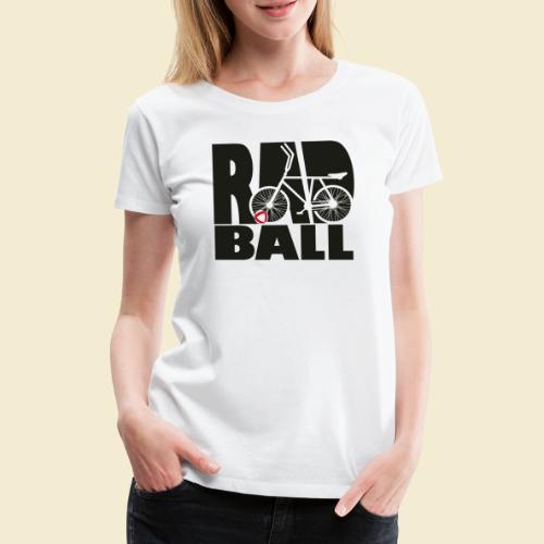 Radball | Typo Black - Frauen Premium T-Shirt