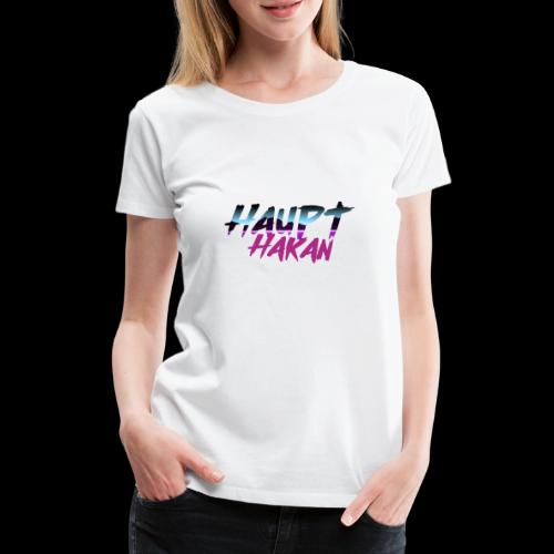 HauptHakan - Frauen Premium T-Shirt