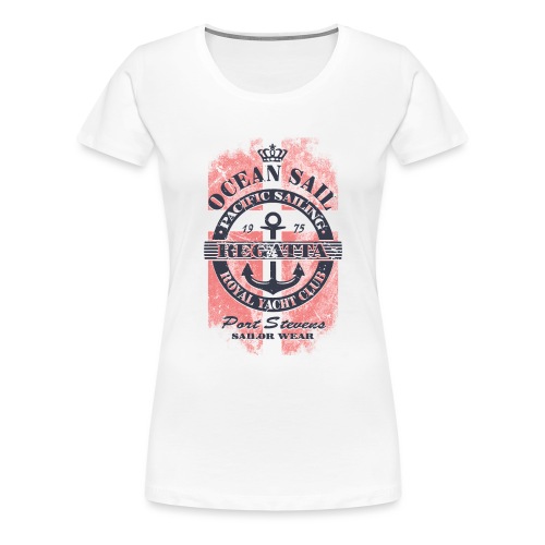 Ocean Sail Regatta - Denmark Sailing - Frauen Premium T-Shirt