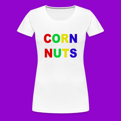 Corn Nuts - Heathers The Musical - Women's Premium T-Shirt