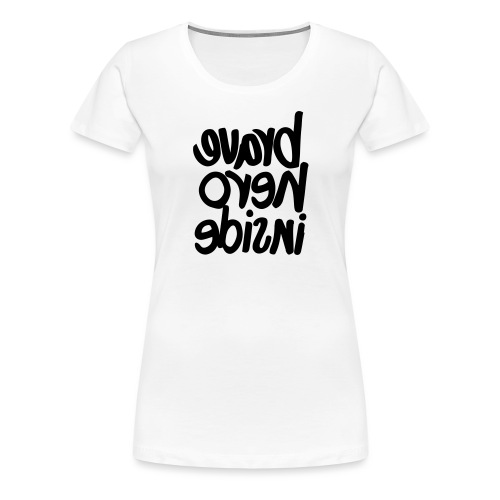 #bravehero #white - Frauen Premium T-Shirt