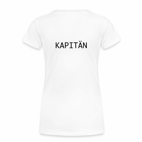 Kapitän - Frauen Premium T-Shirt