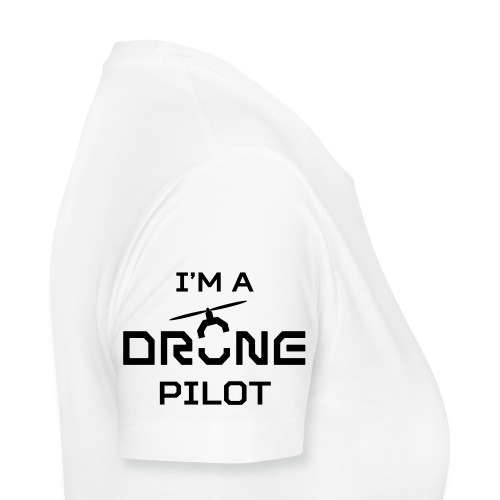I'm a drone pilot - Vrouwen Premium T-shirt