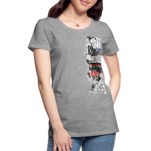 Limited Edition Reit Shirt Pferde Reiten - Frauen Premium T-Shirt
