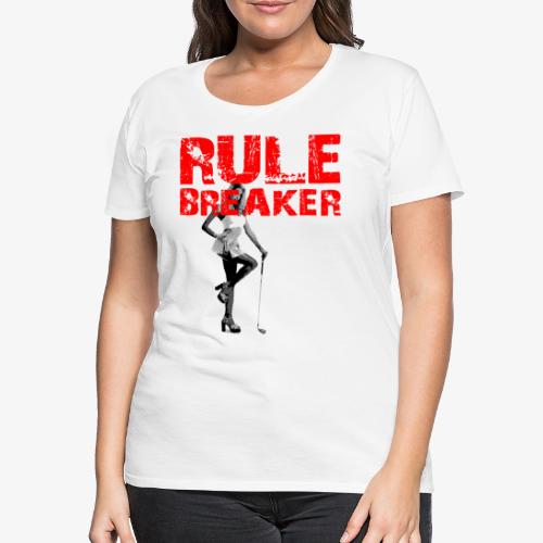 2reborn Rule Breaker Golf Girl Sport Game 1 - Frauen Premium T-Shirt