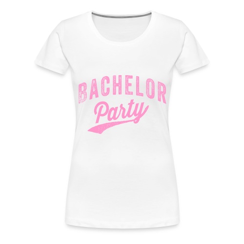 Bachelor Party roze - Vrouwen Premium T-shirt