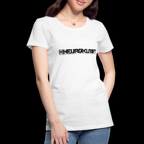 NEUROKLAST Black Design - Frauen Premium T-Shirt
