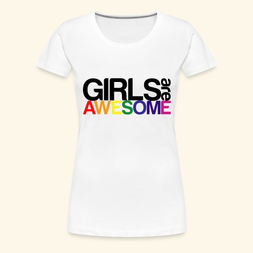 Girls are awesome - Koszulka damska Premium