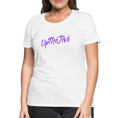 Up The Jive - Strap Logo - Women's Premium T-Shirt