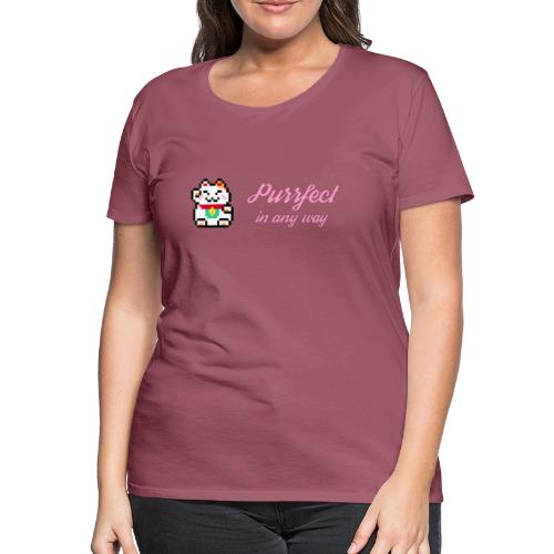 Purrfect in any way (Pink) - Women's Premium T-Shirt