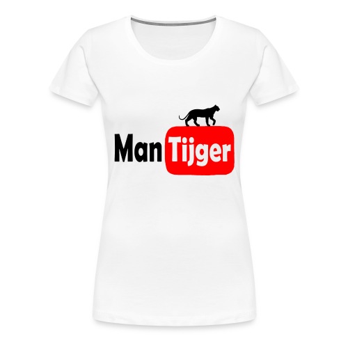mantijger - Vrouwen Premium T-shirt