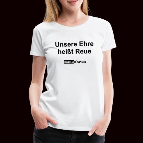 tshirt ehre - Women's Premium T-Shirt