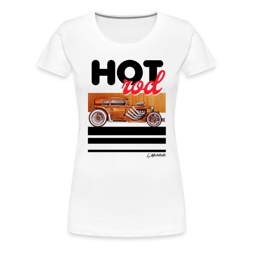 HOTROD02 - T-shirt Premium Femme