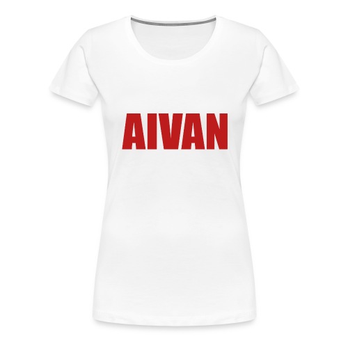 Aivan (Aivan) - Naisten premium t-paita