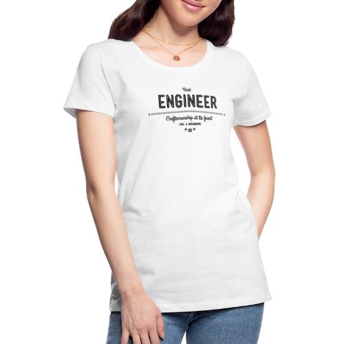 Bester Maschinist - Handwerkskunst vom Feinsten - Frauen Premium T-Shirt