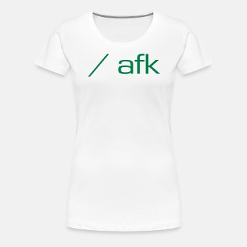 afk - Premium T-skjorte for kvinner