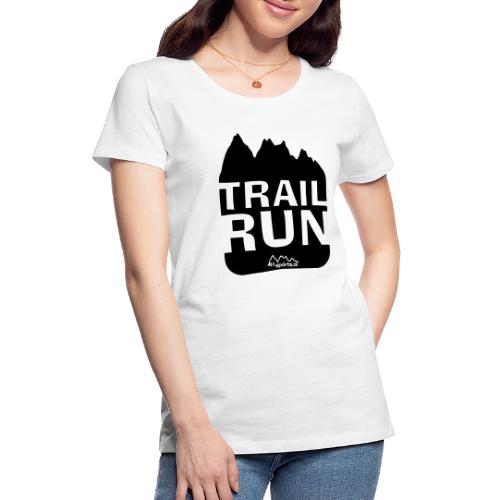 Trail Run - Frauen Premium T-Shirt