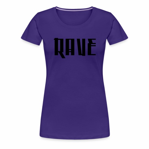 Rave Schriftzug Abstrakt Digital Text - Frauen Premium T-Shirt