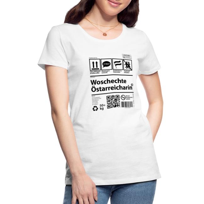 Vorschau: Woschechta Österreicha - Frauen Premium T-Shirt