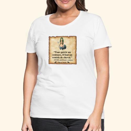 centaure remède de cheval - T-shirt Premium Femme