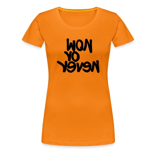 #now #white - Frauen Premium T-Shirt