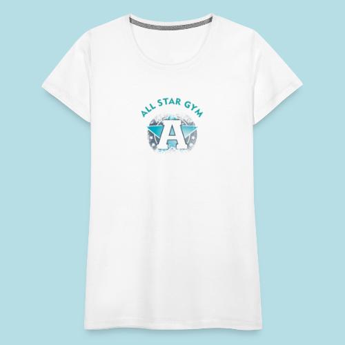 All Star Gym - Frauen Premium T-Shirt