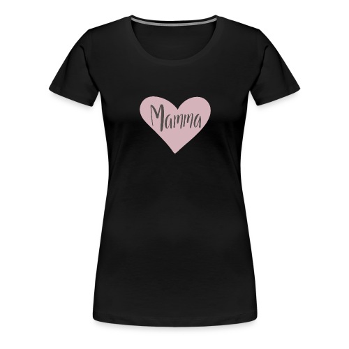 Mamma - hjärta - Premium-T-shirt dam