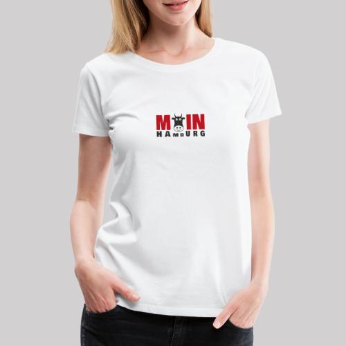 Speak kuhlisch -MOIN HAmbURG - Frauen Premium T-Shirt