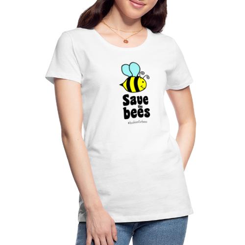 Bees9-1 save the bees | Bienen Blumen Schützen - Frauen Premium T-Shirt