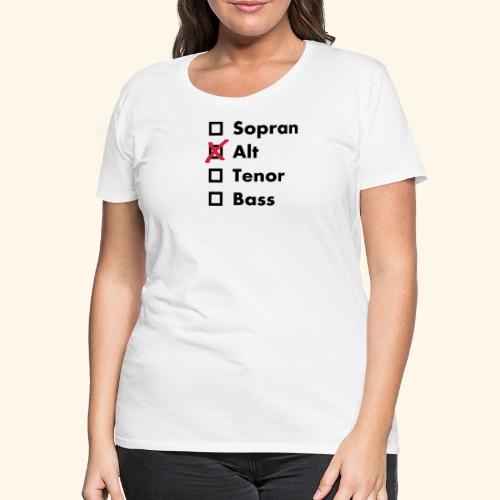 Alt - Frauen Premium T-Shirt