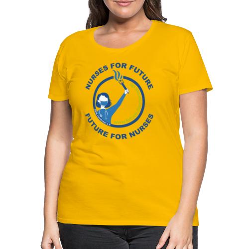 NURSES FOR FUTURE : FUTURE FOR NURSES (blau&grün) - Frauen Premium T-Shirt