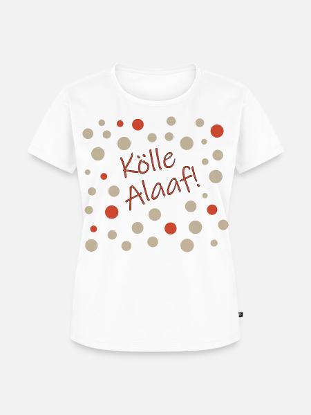 Kölle Alaaf - Frauen Premium Bio T-Shirt - Weiß