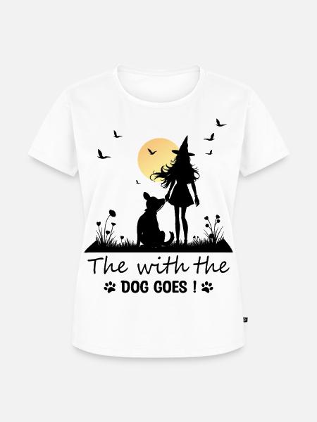 Die mit dem Hund geht ! - Frauen Premium Bio T-Shirt - Weiß