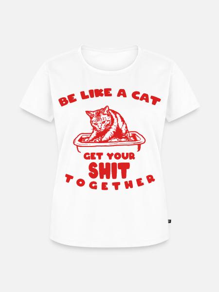 Katzenmotto Get Your Shit Together - Frauen Premium Bio T-Shirt - Weiß