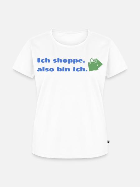 Ich shoppe also bin ich. - Frauen Premium Bio T-Shirt - Weiß