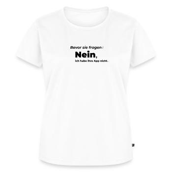 keine App - Frauen Premium Bio T-Shirt - Weiß - Vorne - AI Model Female 172 dark (172cm)