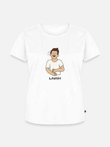 Einfach Lachen - Frauen Premium Bio T-Shirt - Weiß