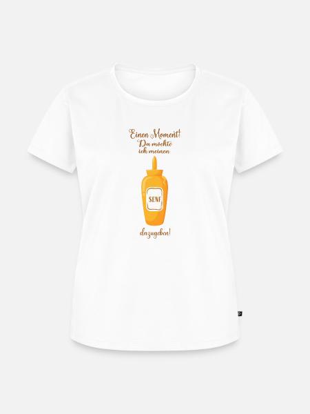 Senf Lustige Sprüche Humor - Frauen Premium Bio T-Shirt - Weiß