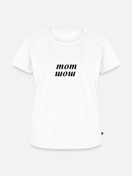 mom - wow - Frauen Premium Bio T-Shirt - Weiß