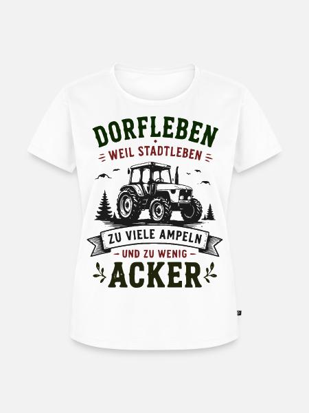 Dorfleben Traktor gegen Städteleben - Frauen Premium Bio T-Shirt - Weiß