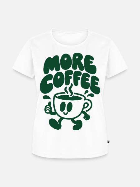 More Coffee – Laufende Kaffeetasse - Frauen Premium Bio T-Shirt - Weiß