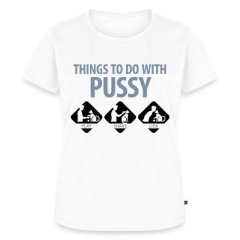 Dinge, die man mit einer Muschi machen kann. - Frauen Premium Bio T-Shirt - Weiß - Vorne - AI Model Female 172 dark (172cm)