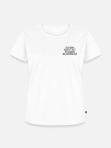 ICH BIN NICHT ALT - Frauen Premium Bio T-Shirt - Weiß