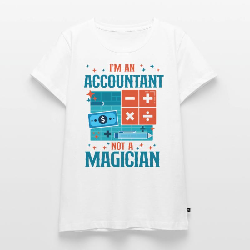 Comptable Comptable Comptable Comptabilité T-shirt Premium bio Femme
